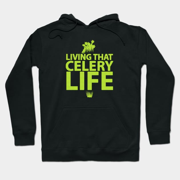 Living That Celery Life: Celery Juice Hoodie by hybridgothica